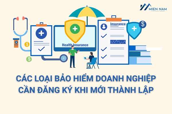 Các loại bảo hiểm doanh nghiệp cần đăng ký khi mới thành lập