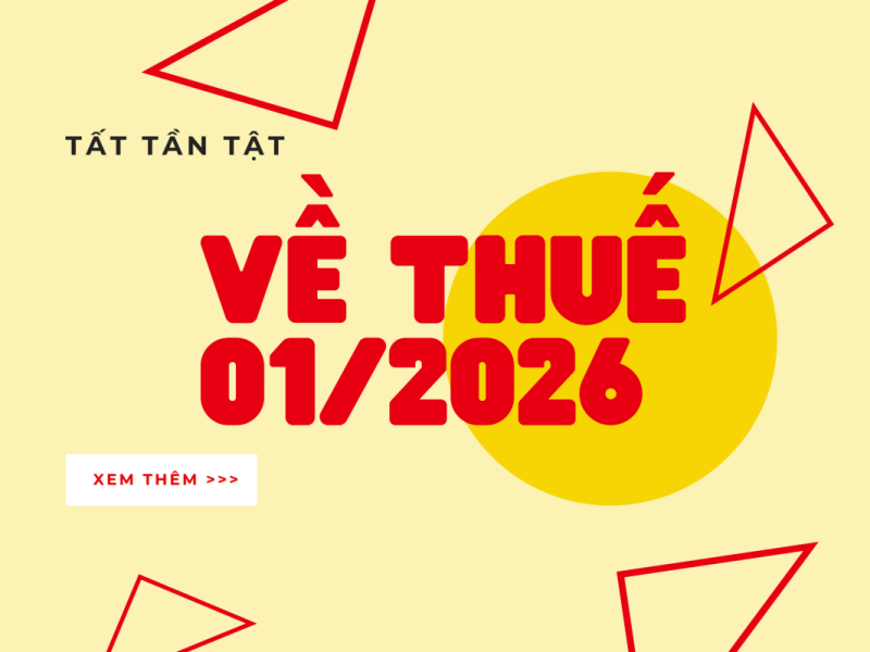 TÓM TẮT NHỮNG ĐIỂM QUAN TRỌNG SAU BUỔI HỌP THUẾ (Áp dụng từ 01/2026)